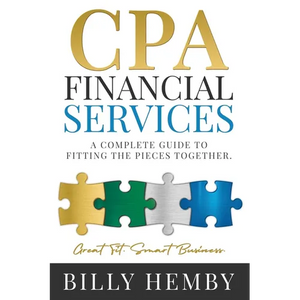 CPA Financial Services: A Complete Guide to Fitting the Pieces Together - Paperback