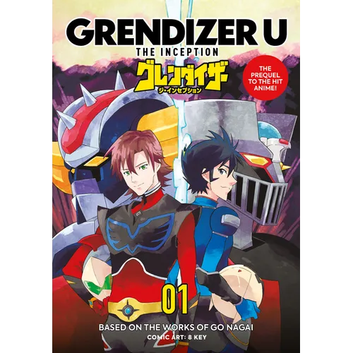 Grendizer U: The Inception - Paperback