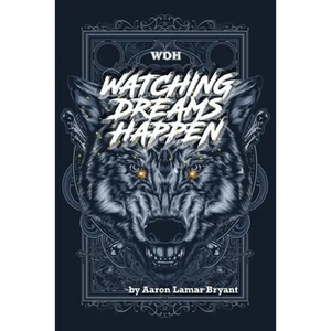 Watching Dreams Happen - Paperback