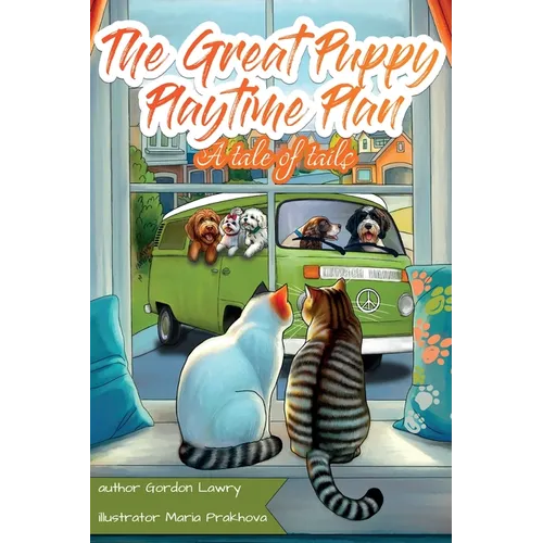 The Great Puppy Playtime Plan - Hardcover