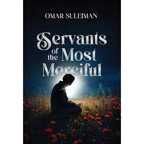 Servants of the Most Merciful - Hardcover