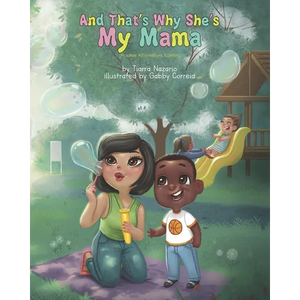 And That's Why She's My Mama: Positive Affirmations Edition - Paperback