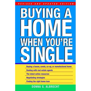 Buying a Home When You're Single - Paperback