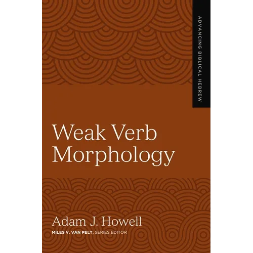 Weak Verb Morphology: 4 - Paperback