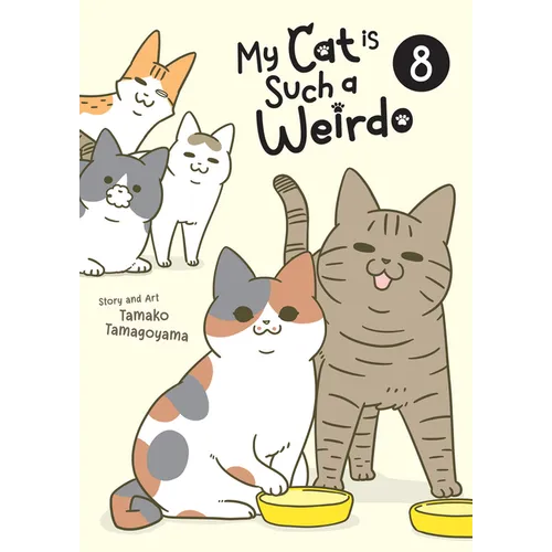 My Cat Is Such a Weirdo Vol. 8 - Paperback
