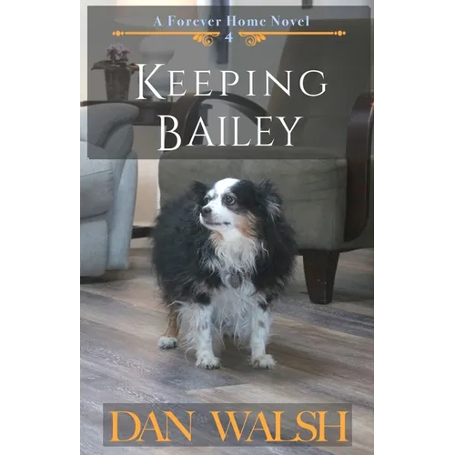 Keeping Bailey - Paperback