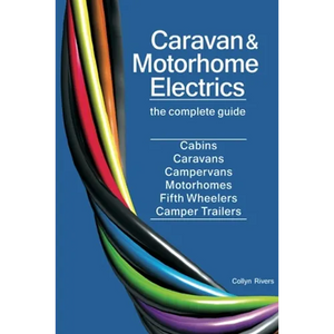 Caravan & Motorhome Electrics: The Complete Guide - Paperback