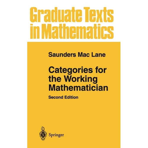 Categories for the Working Mathematician - Hardcover