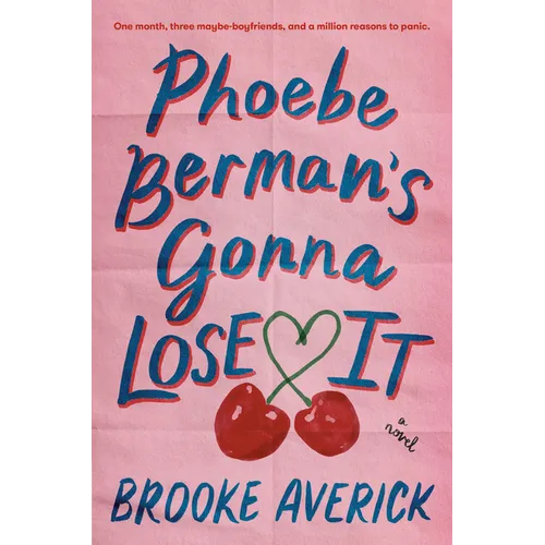Phoebe Berman's Gonna Lose It - Hardcover