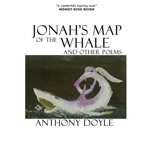 Jonah's Map of the Whale and Other Poems - Paperback