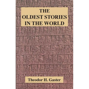 The Oldest Stories in the World - Paperback