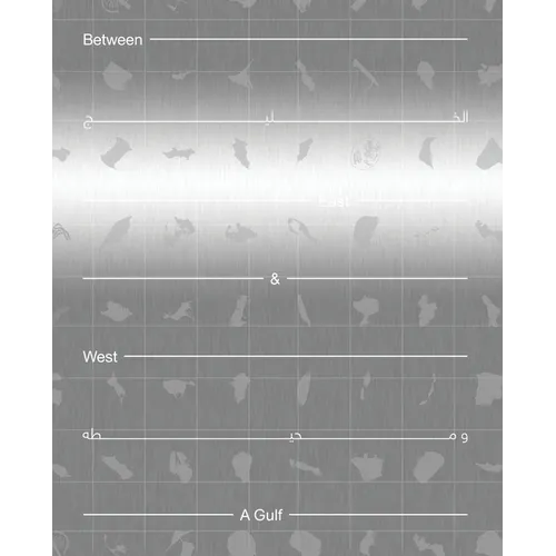 Between East and West: A Gulf - Paperback