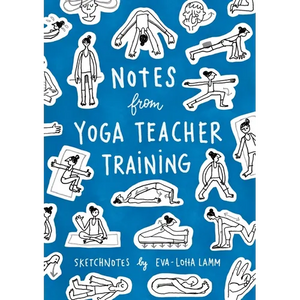 Notes from Yoga Teacher Training - Paperback