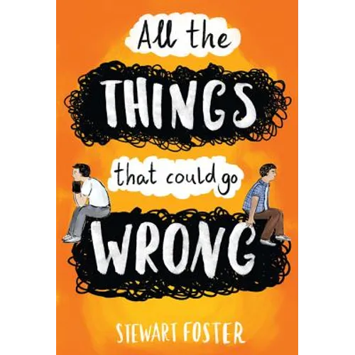 All the Things That Could Go Wrong - Hardcover
