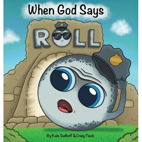 When God Says Roll - Hardcover