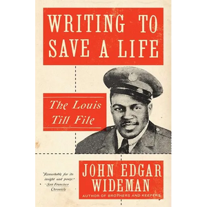 Writing to Save a Life: The Louis Till File - Paperback