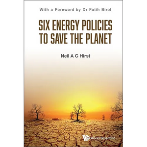 Six Energy Policies to Save the Planet - Hardcover
