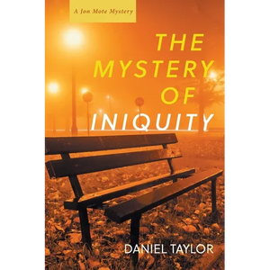 The Mystery of Iniquity - Paperback