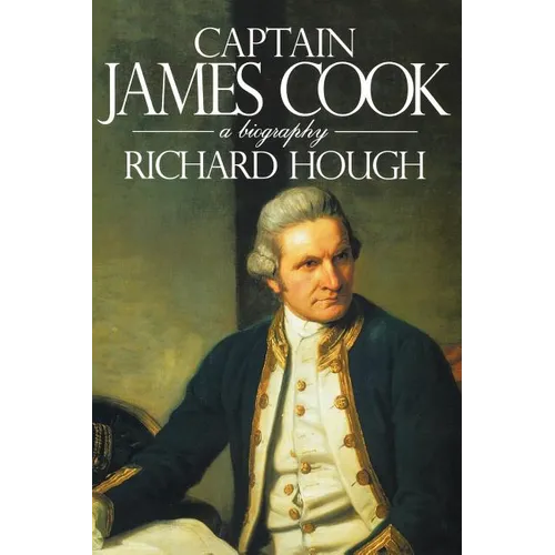 Captain James Cook: A Biography - Paperback