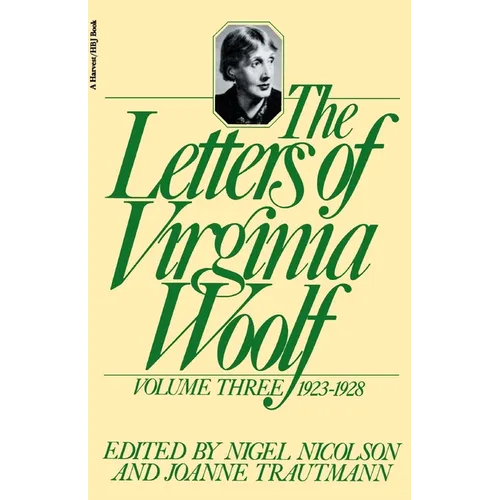 The Letters of Virginia Woolf: Volume III: 1923-1928 - Paperback