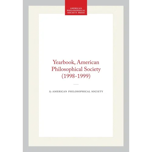 Yearbook, American Philosophical Society (1998-1999) - Hardcover