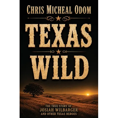 Texas Wild - Paperback