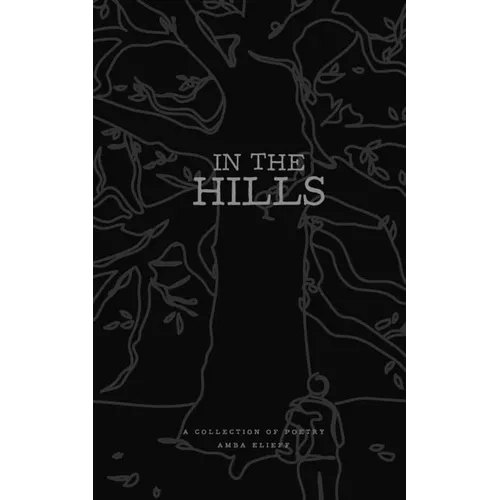 In the Hills - Paperback