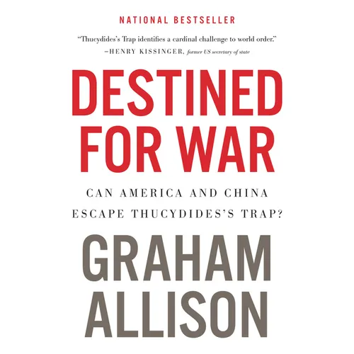 Destined for War: Can America and China Escape Thucydides's Trap? - Paperback