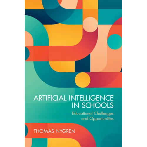 Artificial Intelligence in Schools - Paperback