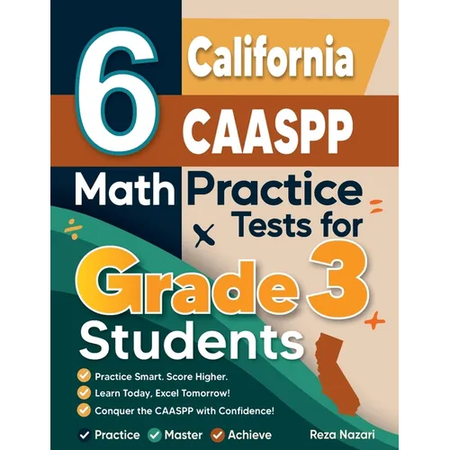 6 California CAASPP Math Practice Tests for Grade 3 Students - Paperback