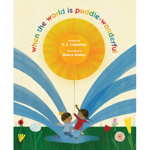 When the World Is Puddle-Wonderful - Hardcover