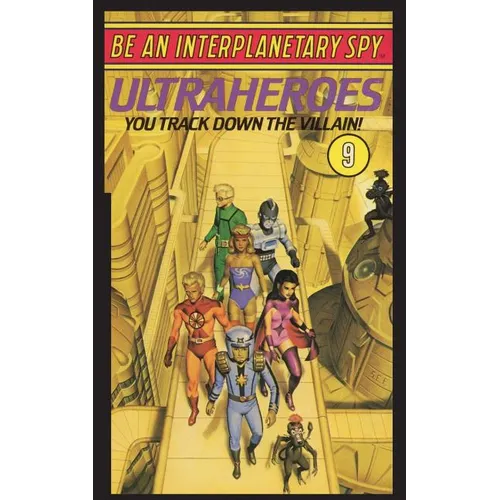 Be An Interplanetary Spy: Ultraheroes - Paperback