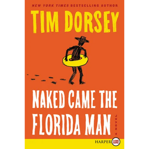 Naked Came the Florida Man - Paperback