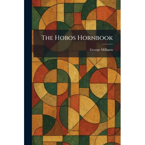 The Hobos Hornbook - Paperback