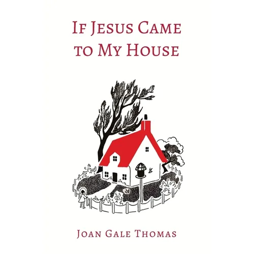 If Jesus Came to My House [Illustrated in Color] - Paperback