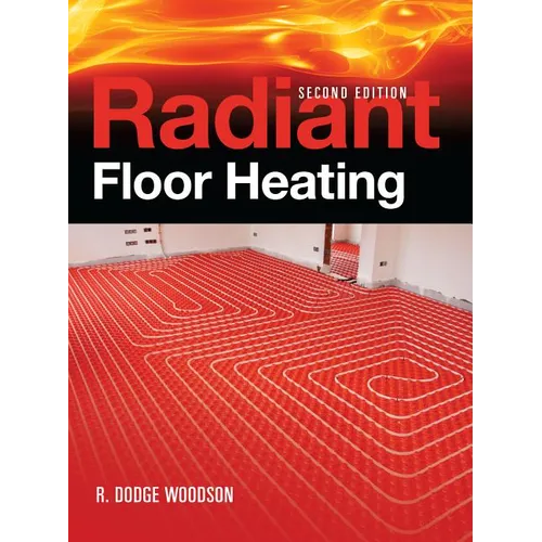 Radiant Floor Heating - Hardcover