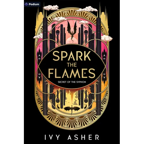 Spark the Flames: A Romantasy - Paperback