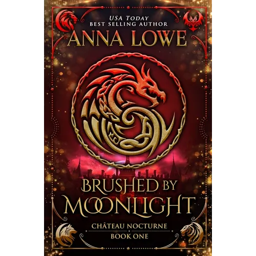 Brushed by Moonlight: a magical, mysterious shapeshifter/vampire romance - Paperback