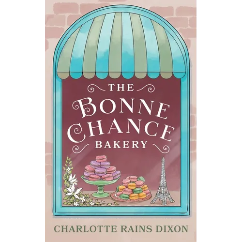 The Bonne Chance Bakery - Paperback