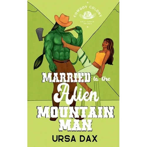 Married to the Alien Mountain Man - Paperback