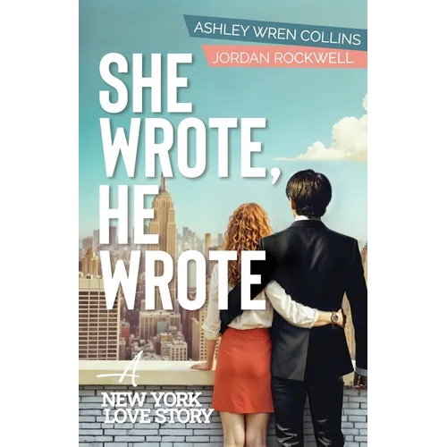 She Wrote, He Wrote: A New York Love Story - Paperback
