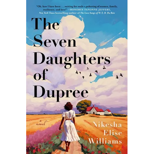 The Seven Daughters of Dupree - Hardcover