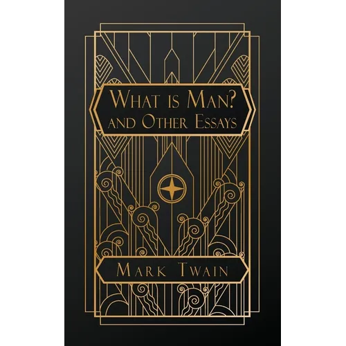 What is Man?: And Other Essays - Paperback