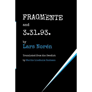 FRAGMENTE and 3.31.93. - Paperback