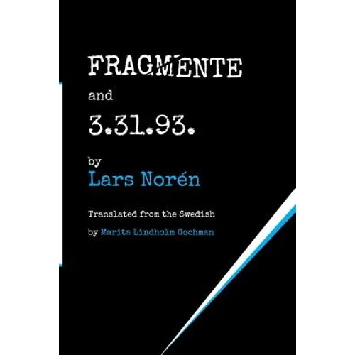 FRAGMENTE and 3.31.93. - Paperback