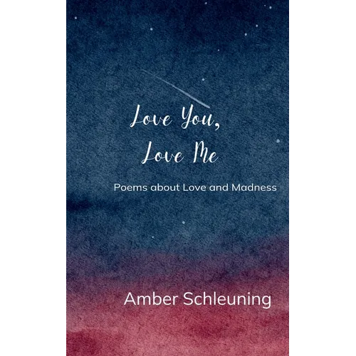 Love you, Love me - Paperback