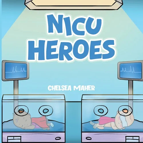 NICU Heroes - Paperback