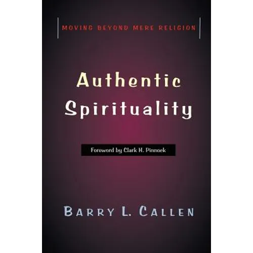 Authentic Spirituality - Paperback