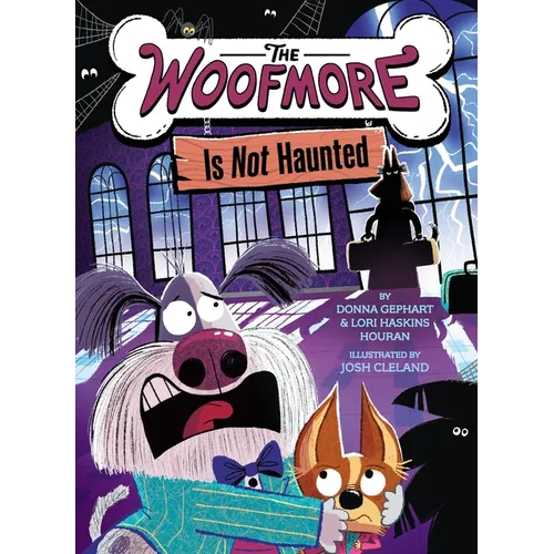 The Woofmore Is Not Haunted (the Woofmore #2) - Paperback