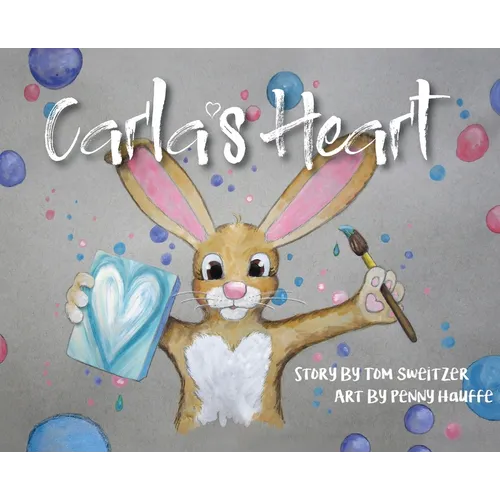 Carla's Heart - Hardcover